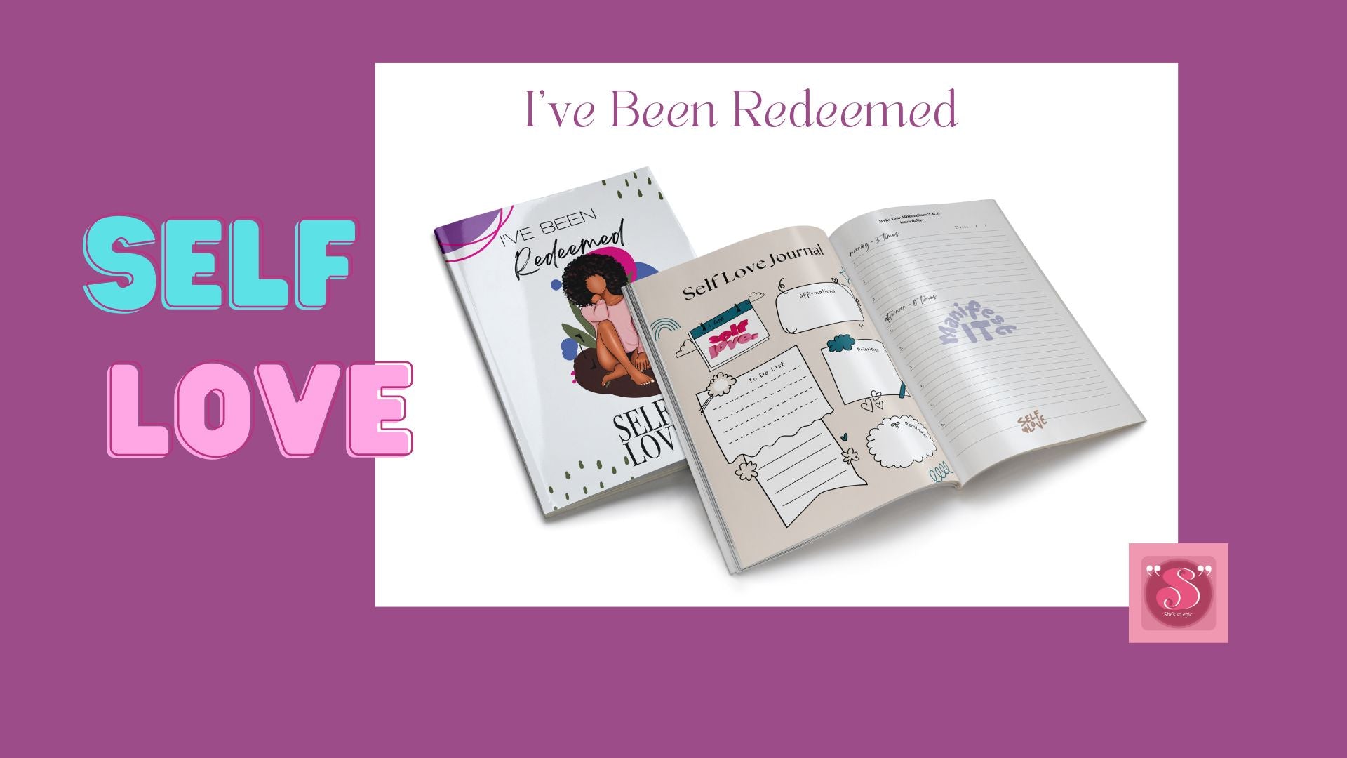 I’ve Been Redeeme- Self Love Workbook | Shesoepic